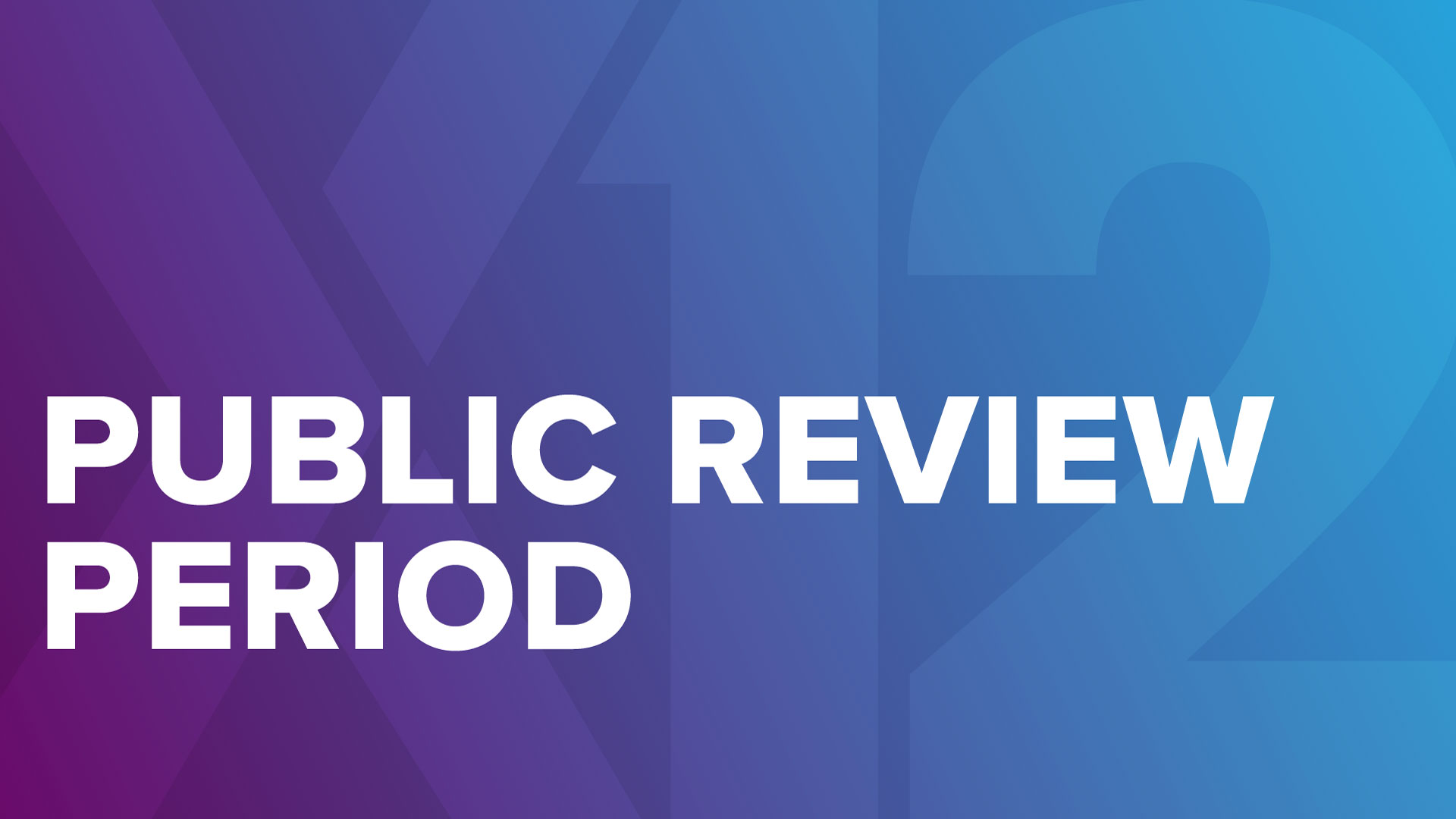Public Review Period newscard